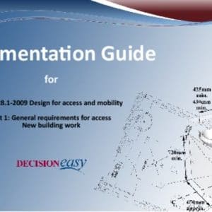 Decision Easy - Implementation Guide for AS1428.1 2009